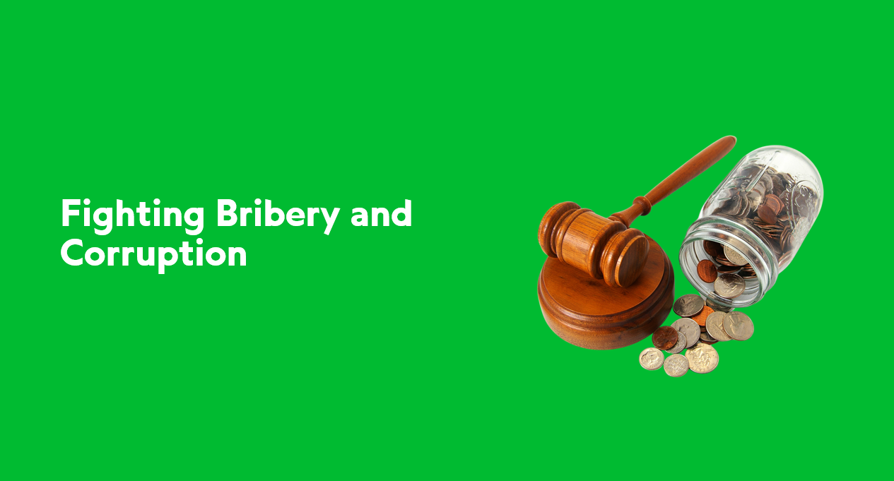 Fighting Bribery and Corruption